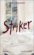 Bild von Hegemann, Helene: Striker