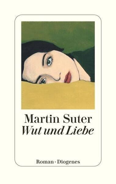Bild von Suter, Martin: Wut und Liebe