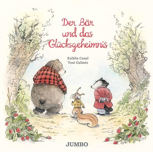Bild von Canal, Eulàlia: Der Bär und das Glücksgeheimnis