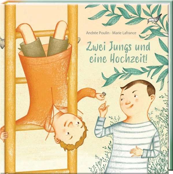 Bild von Poulin, Andrée: Zwei Jungs und eine Hochzeit