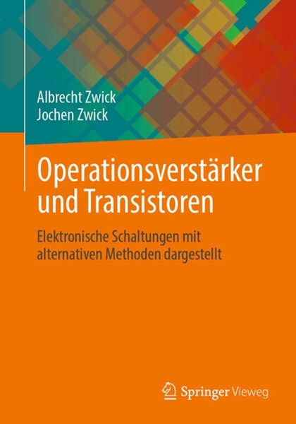 Bild von Zwick, Albrecht: Operationsverstärker und Transistoren