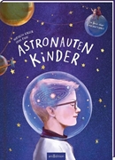 Bild von Berger, Natascha: Astronautenkinder