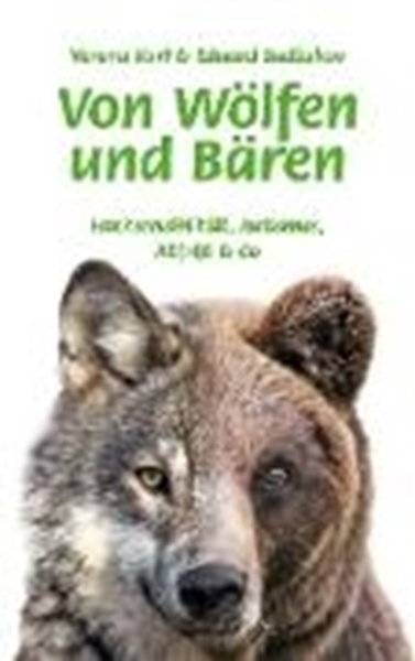Bild von Karl, Verena: Von Wölfen und Bären