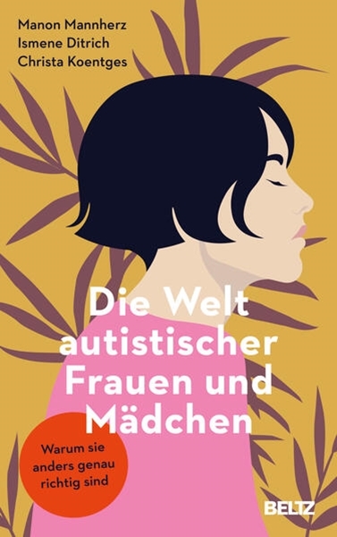 Bild von Mannherz, Manon: Die Welt autistischer Frauen und Mädchen