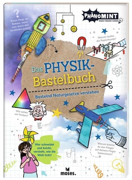 Bild von Berger, Nicola: PhänoMINT Physik-Bastelbuch