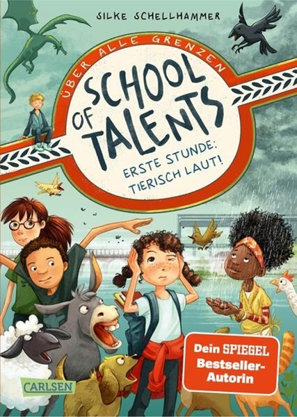 Bild von Schellhammer, Silke: School of Talents 1: Erste Stunde: Tierisch laut!