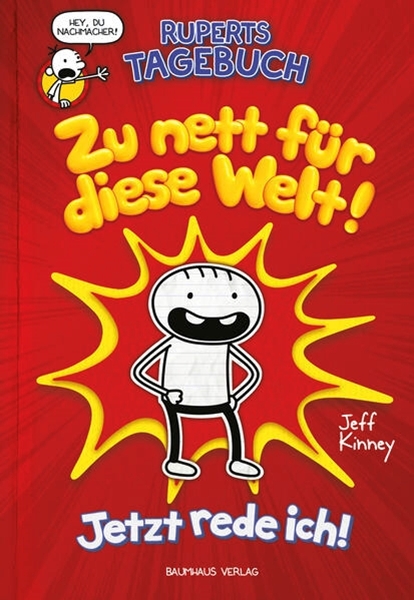 Bild von Kinney, Jeff: Ruperts Tagebuch - Zu nett für diese Welt!