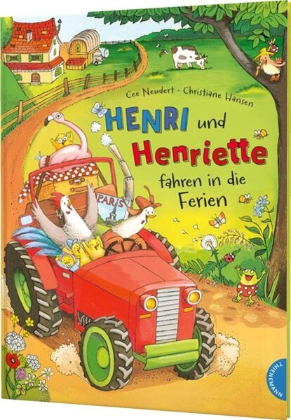 Bild von Neudert, Cee: Henri und Henriette 3: Henri und Henriette fahren in die Ferien