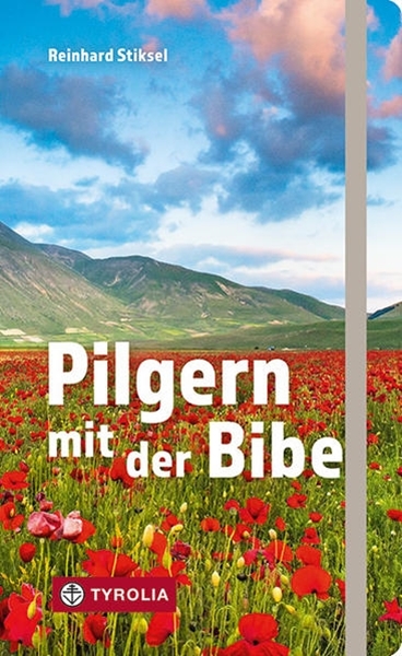 Bild von Stiksel, Reinhard: Pilgern mit der Bibel