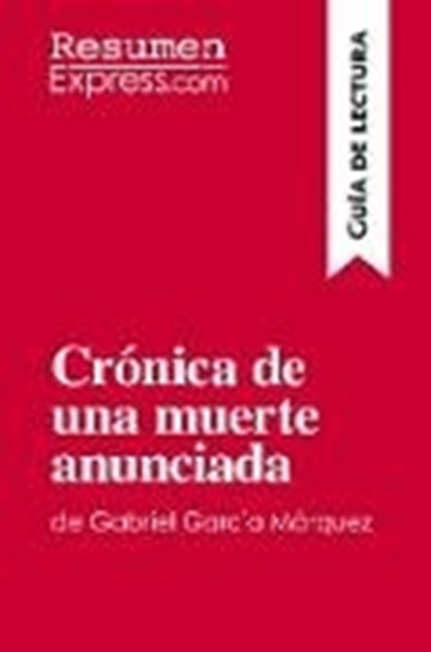 Bild von ResumenExpress: Crónica de una muerte anunciada de Gabriel García Márquez (Guía de lectura)