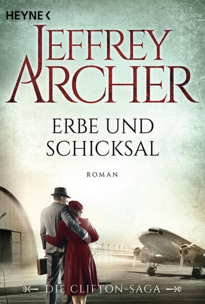 Bild von Archer, Jeffrey: Erbe und Schicksal