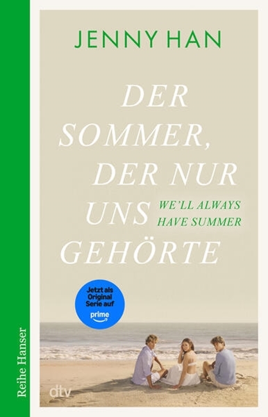 Bild von Han, Jenny: Der Sommer, der nur uns gehörte