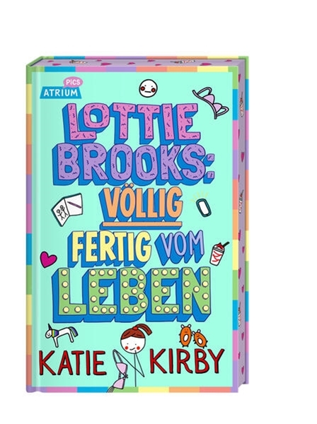 Bild von Kirby, Katie: Lottie Brooks: Völlig fertig vom Leben