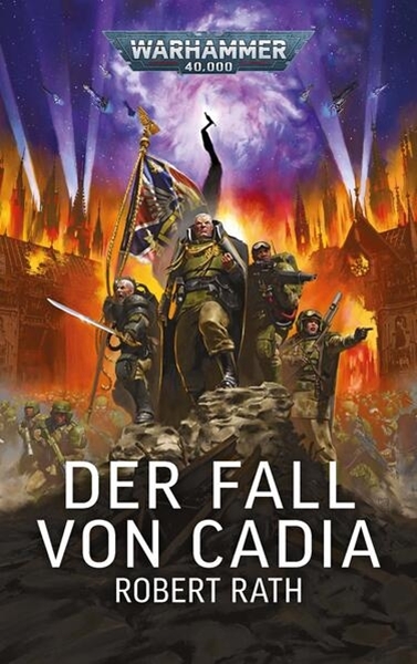 Bild von Rath, Robert: Warhammer 40.000 - Der Fall von Cadia