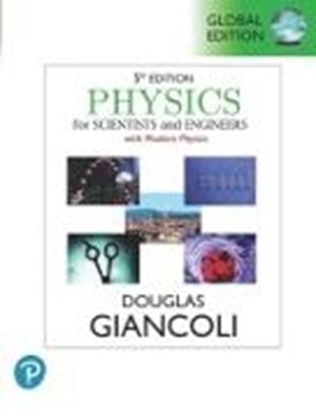 Bild von Giancoli, Douglas: Physics for Scientists & Engineers with Modern Physics, Global Edition