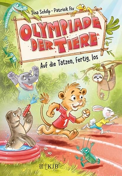 Bild von Schilp, Tina: Olympiade der Tiere - Auf die Tatzen, fertig, los