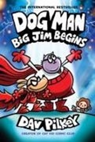 Bild von Pilkey, Dav: Dog Man 13: Big Jim Begins