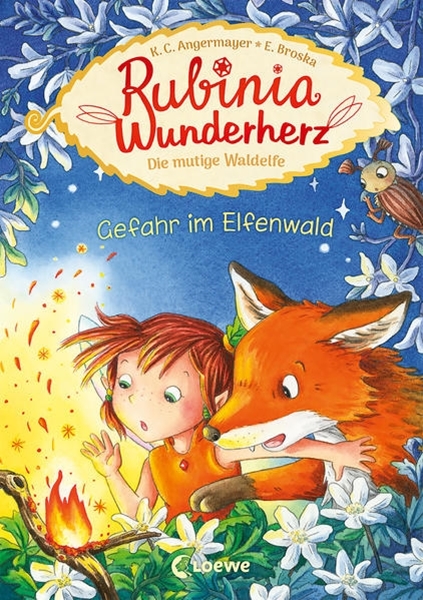 Bild von Angermayer, Karen Christine: Rubinia Wunderherz, die mutige Waldelfe (Band 4) - Gefahr im Elfenwald