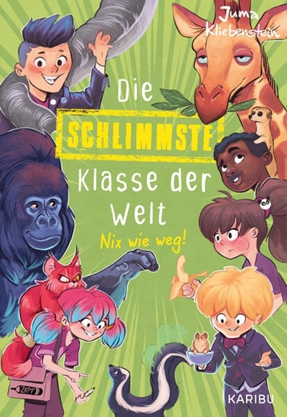 Bild von Kliebenstein, Juma: Die schlimmste Klasse der Welt (Band 5) - Nix wie weg!