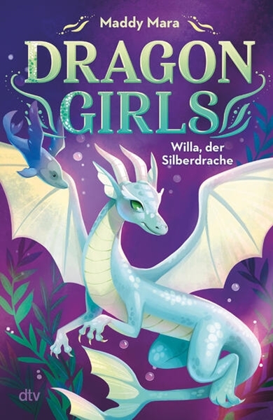 Bild von Mara, Maddy: Dragon Girls - Willa, der Silberdrache