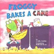Bild von London, Jonathan: Froggy Bakes a Cake