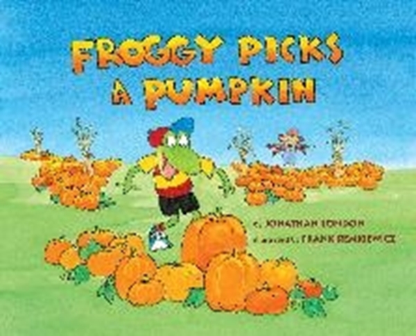 Bild von London, Jonathan: Froggy Picks a Pumpkin