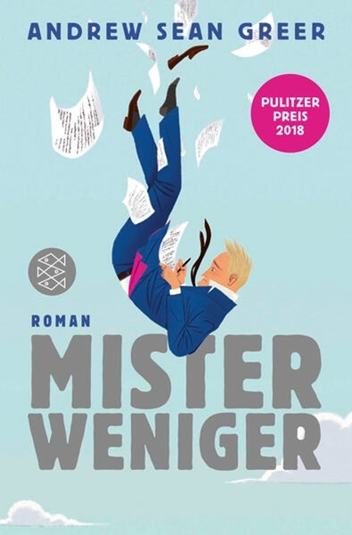 Bild von Greer, Andrew Sean: Mister Weniger