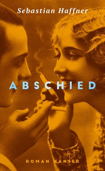 Bild von Haffner, Sebastian: Abschied
