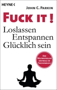Bild von Parkin, John C.: Fuck It!