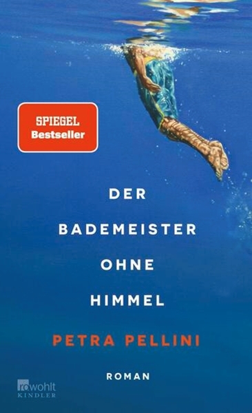 Bild von Pellini, Petra: Der Bademeister ohne Himmel