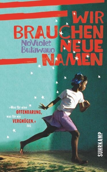 Bild von Bulawayo, NoViolet: Wir brauchen neue Namen