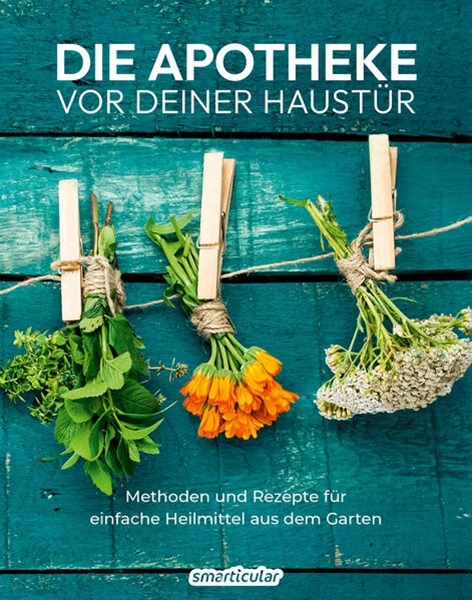 Bild von smarticular Verlag (Hrsg.): Die Apotheke vor deiner Haustür