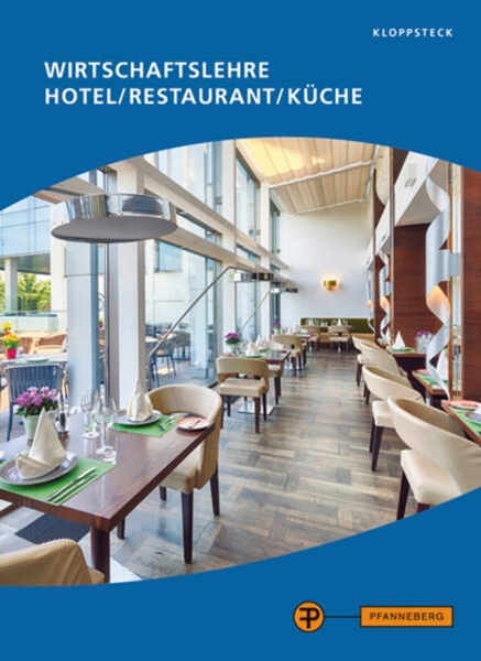 Bild von Kloppsteck, Edda: Wirtschaftslehre Hotel/Restaurant/Küche