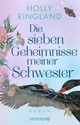 Bild von Ringland, Holly: Die sieben Geheimnisse meiner Schwester