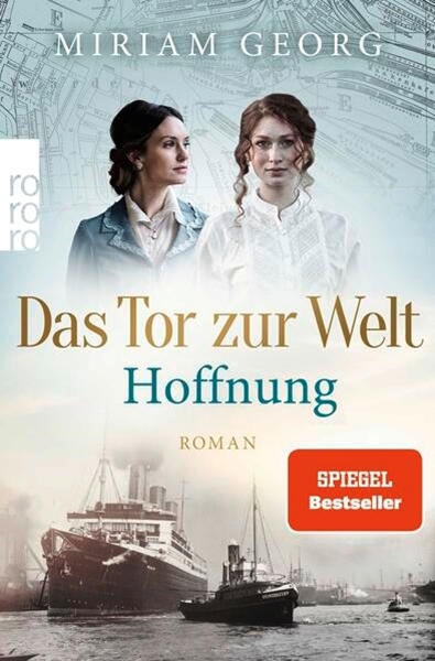 Bild von Georg, Miriam: Das Tor zur Welt: Hoffnung