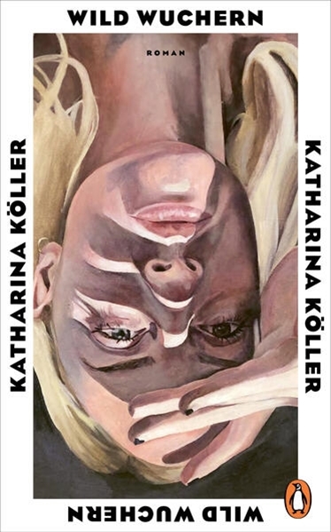 Bild von Köller, Katharina: Wild wuchern