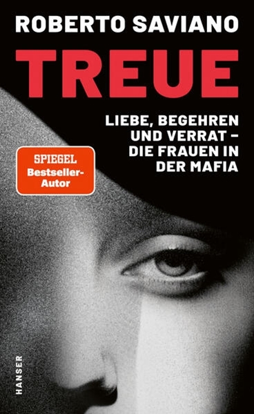 Bild von Saviano, Roberto: Treue