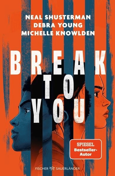 Bild von Shusterman, Neal: Break to You