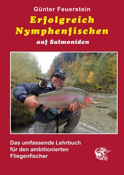 Bild von Feuerstein, Günter: Erfolgreich Nymphenfischen auf Salmoniden