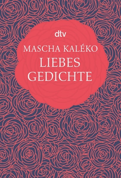 Bild von Kaléko, Mascha: Liebesgedichte