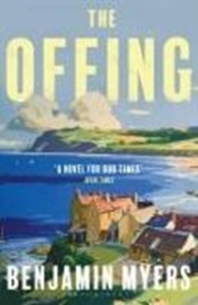 Bild von Myers, Benjamin: The Offing