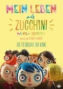 Cover-Bild zu Claude Barras (Reg.): Mein Leben als Zucchini